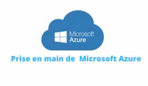 Prise en main de Microsoft Azure